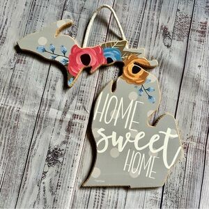 Home Sweet Home Michigan Sign